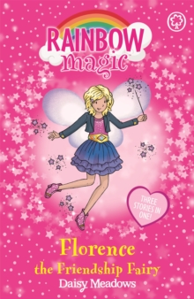 Florence the Friendship Fairy : Special, Paperback Book Florence the Friendship Fairy : Special, Paperback Book