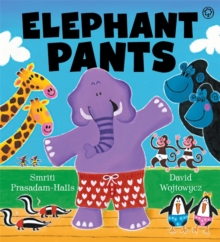 Elephant Pants, Hardback Book Elephant Pants, Hardback Book