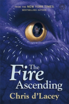 Last Dragon Chronicles: The Fire Ascending, Paperback Last Dragon Chronicles: The Fire Ascending, Paperback