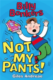 Not My Pants!, Paperback Not My Pants!, Paperback