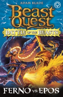 Battle of the Beasts: Ferno vs EPOS, Paperback Battle of the Beasts: Ferno vs EPOS, Paperback