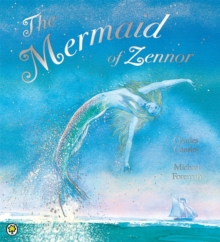 The Mermaid of Zennor, Paperback Book The Mermaid of Zennor, Paperback Book