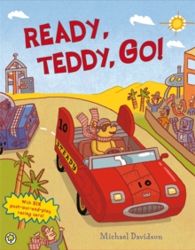 Ready, Teddy, Go!, Paperback Book Ready, Teddy, Go!, Paperback Book