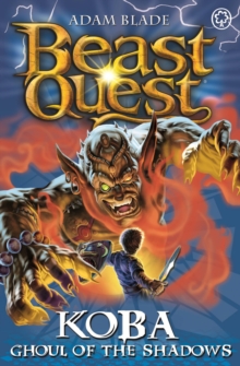 Koba, Ghoul of the Shadows : Series 13 Book 6, Paperback Book Koba, Ghoul of the Shadows : Series 13 Book 6, Paperback Book