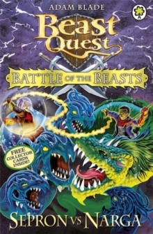 Battle of the Beasts Sepron vs Narga, Paperback Battle of the Beasts Sepron vs Narga, Paperback