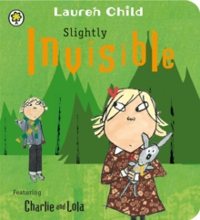 Slightly Invisible, Board book Book Slightly Invisible, Board book Book
