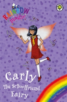 Carly the Schoolfriend Fairy : Special, Paperback Book Carly the Schoolfriend Fairy : Special, Paperback Book