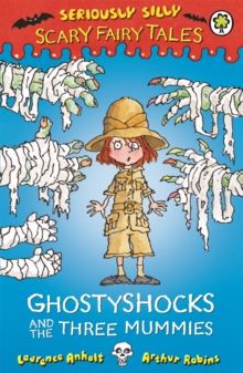 Ghostyshocks and the Three Mummies, Paperback Book Ghostyshocks and the Three Mummies, Paperback Book