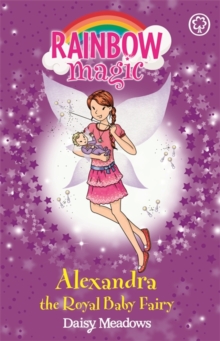 Alexandra the Royal Baby Fairy, Paperback Book Alexandra the Royal Baby Fairy, Paperback Book