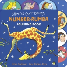 Giraffes Can't Dance : Number Rumba Tabbed Board Book, Board book Giraffes Can't Dance : Number Rumba Tabbed Board Book, Board book