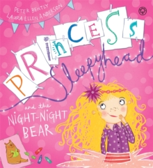 Princess Sleepyhead and the Night-Night Bear, Hardback Book Princess Sleepyhead and the Night-Night Bear, Hardback Book