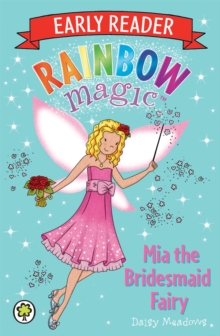 Mia the Bridesmaid Fairy, Paperback Book Mia the Bridesmaid Fairy, Paperback Book