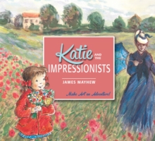 Katie and the Impressionists, Paperback Book Katie and the Impressionists, Paperback Book
