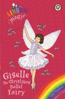 Giselle the Christmas Ballet Fairy : Special, Paperback Book Giselle the Christmas Ballet Fairy : Special, Paperback Book