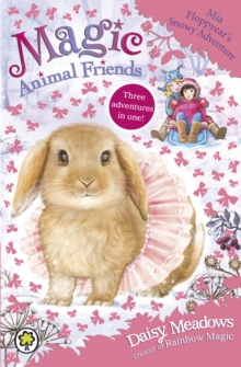 Mia Floppyear's Snowy Adventure : Special 3, Paperback Book Mia Floppyear's Snowy Adventure : Special 3, Paperback Book