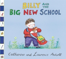 Billy and the Big New School, Paperback Billy and the Big New School, Paperback