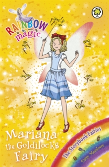 Mariana the Goldilocks Fairy : The Storybook Fairies Book 2, Paperback Book Mariana the Goldilocks Fairy : The Storybook Fairies Book 2, Paperback Book