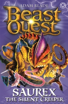 Saurex the Silent Creeper : Series 17 Book 4, Paperback Book Saurex the Silent Creeper : Series 17 Book 4, Paperback Book