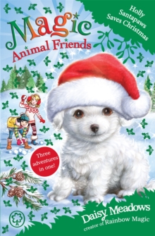 Holly Santapaws Saves Christmas : Special 5, Paperback Book Holly Santapaws Saves Christmas : Special 5, Paperback Book