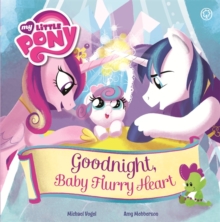 Good Night, Baby Flurry Heart : Picture Book, Hardback Book Good Night, Baby Flurry Heart : Picture Book, Hardback Book