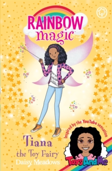 Tiana the Toy Fairy : Toys AndMe Special Edition, Paperback Book Tiana the Toy Fairy : Toys AndMe Special Edition, Paperback Book