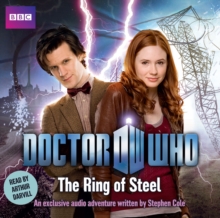 Doctor Who: The Ring of Steel, CD-Audio Book Doctor Who: The Ring of Steel, CD-Audio Book