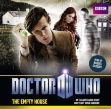 Doctor Who: The Empty House, CD-Audio Book Doctor Who: The Empty House, CD-Audio Book
