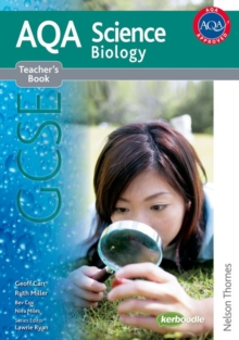 AQA Science GCSE Biology Teacher's Book, Paperback Book AQA Science GCSE Biology Teacher's Book, Paperback Book