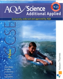 AQA Science GCSE Additional Applied Science : Student Book, Paperback Book AQA Science GCSE Additional Applied Science : Student Book, Paperback Book