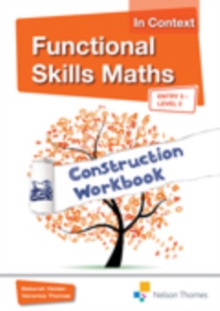 Functional Skills Maths In Context Construction Workbook Entry3 - Level 2, Mixed media product Book Functional Skills Maths In Context Construction Workbook Entry3 - Level 2, Mixed media product Book