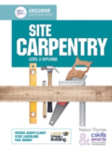 Site Carpentry Level 2 Diploma, Paperback Site Carpentry Level 2 Diploma, Paperback