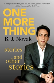 One More Thing : Stories and Other Stories, Paperback Book One More Thing : Stories and Other Stories, Paperback Book