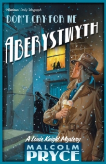 Don't Cry for Me Aberystwyth, Paperback Book Don't Cry for Me Aberystwyth, Paperback Book