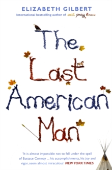 The Last American Man, Paperback Book The Last American Man, Paperback Book