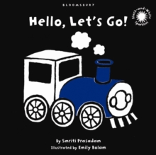Hello, Let's Go! : Black and White Sparkler Board Book, Board book Book Hello, Let's Go! : Black and White Sparkler Board Book, Board book Book