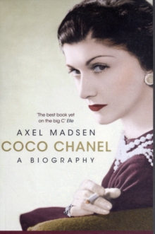 Coco Chanel : A Biography, Paperback Coco Chanel : A Biography, Paperback