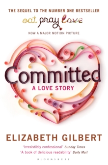 Committed : A Love Story, Paperback Book Committed : A Love Story, Paperback Book