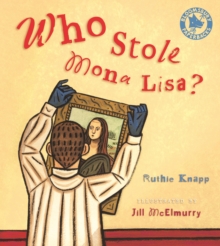 Who Stole Mona Lisa?, Paperback Who Stole Mona Lisa?, Paperback