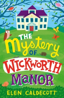 The Mystery of Wickworth Manor, Paperback The Mystery of Wickworth Manor, Paperback