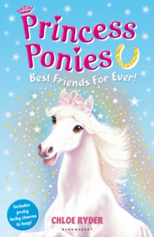 Princess Ponies 6: Best Friends for Ever!, Paperback Book Princess Ponies 6: Best Friends for Ever!, Paperback Book