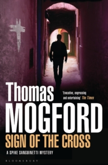 Sign of the Cross : A Spike Sanguinetti Mystery, Paperback Book Sign of the Cross : A Spike Sanguinetti Mystery, Paperback Book