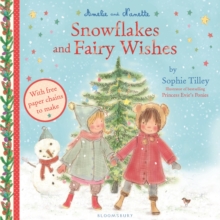Amelie and Nanette: Snowflakes and Fairy Wishes, Paperback Amelie and Nanette: Snowflakes and Fairy Wishes, Paperback