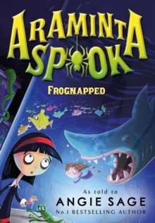 Araminta Spook: Frognapped, Paperback Book Araminta Spook: Frognapped, Paperback Book