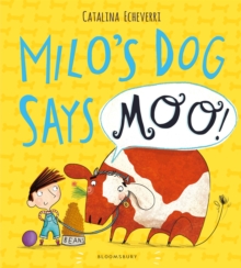 Milo's Dog Says Moo!, Paperback Book Milo's Dog Says Moo!, Paperback Book