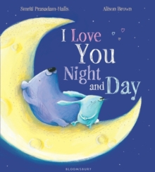 I Love You Night and Day, Paperback Book I Love You Night and Day, Paperback Book