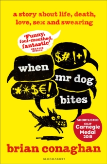 When Mr Dog Bites, Paperback Book When Mr Dog Bites, Paperback Book