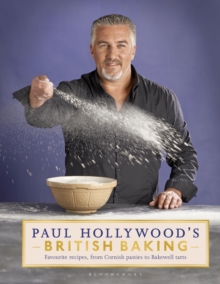 Paul Hollywood's British Baking, Hardback Book Paul Hollywood's British Baking, Hardback Book