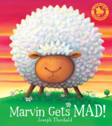 Marvin Gets Mad!, Paperback Book Marvin Gets Mad!, Paperback Book