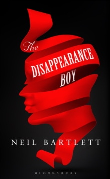The Disappearance Boy, Hardback Book The Disappearance Boy, Hardback Book
