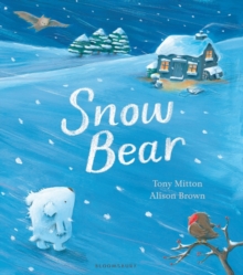 Snow Bear, Paperback Book Snow Bear, Paperback Book